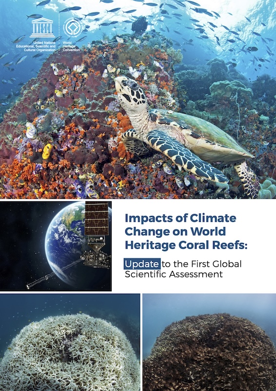 Impacts of Climate Change on World Heritage Coral Reefs: Update to the First Global Scientific Assessment